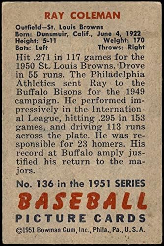 1951 Okçu 136 Ray Coleman St. Louis Browns (Beyzbol Kartı) VG Browns