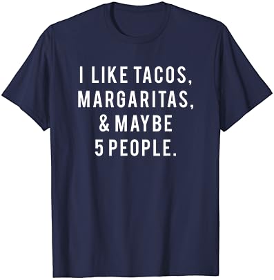 Tacos Margaritaları Severim ve 5 Kişi Salı Partisi Hediye Tişörtünü Severim